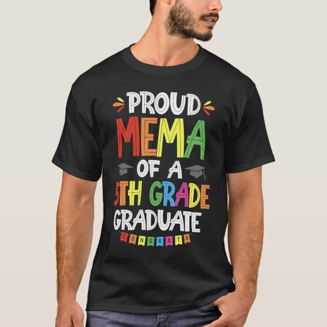 Proud Mema a 5th Graduate Abschluss Clas T-Shirt (Vorderseite)