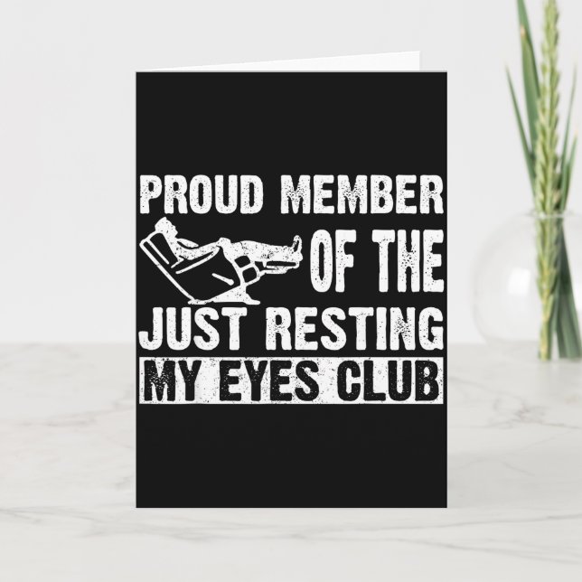 Proud Member Of Just Resting My Eyes Club Dad Fath Karte (Vorderseite)