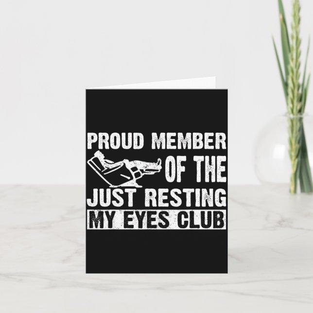 Proud Member Of Just Resting My Eyes Club Dad Fath Karte (Vorderseite)