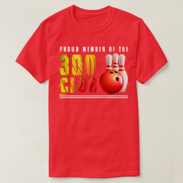 Proud Member Of The 300 Club T T-Shirt (Design vorne)