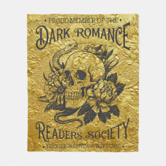 Proud Member Of The Dark Romance Reader Society Fleecedecke