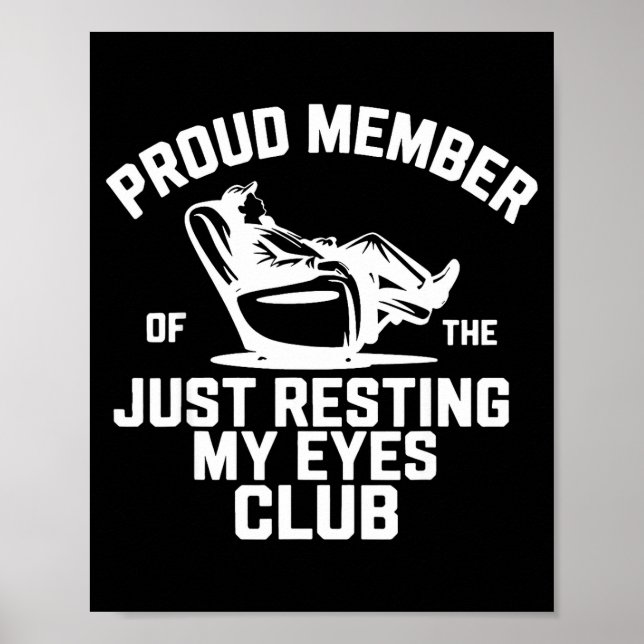 Proud Member Of The Just Resting My Eyes Club Fath Poster (Vorne)