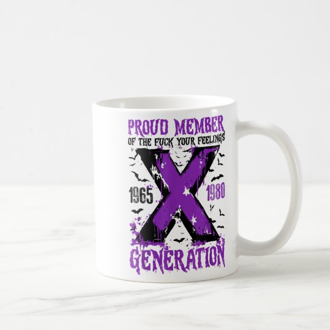Proud Member X Generation For Your Feelings Hallow Kaffeetasse (Rechts)