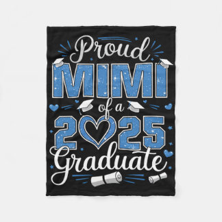Proud Mimi Of A Cl Of 2025 Graduate 2025 Senior Mi Fleecedecke