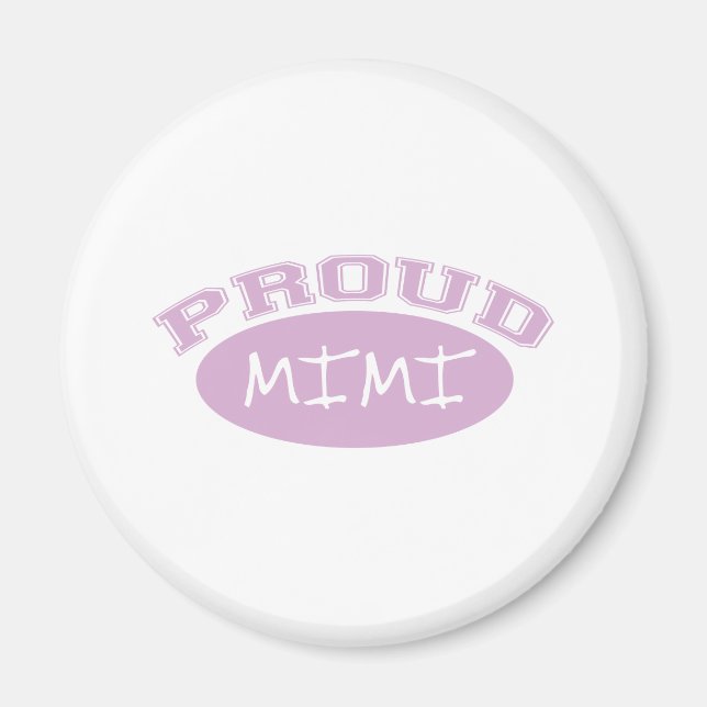 Proud Mimi (rosa) Magnet (Vorne)