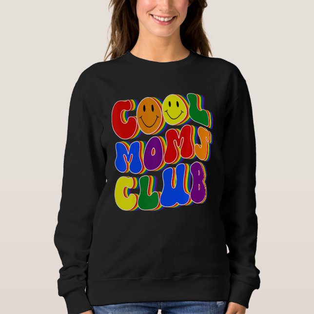 Proud Mom LGBTQ Pride Cool Moms Gay Pride LGBT Pri Sweatshirt (Vorderseite)