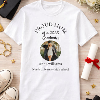 Proud Mom of 2026 Graduate Custom Photo Shirt