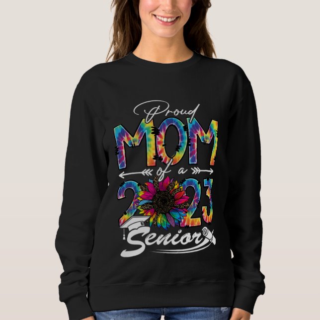 Proud Mom Of A 2023 Senior Graduation Leopard Sunf Sweatshirt (Vorderseite)