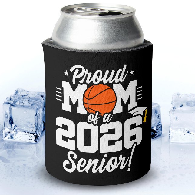 Proud Mom of a 2026 Senior Basketball Graduation Dosenkühler (Von Creator hochgeladen)