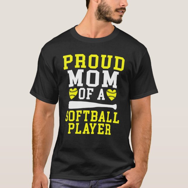 Proud Mom of a Softball Player Mom T-Shirt (Vorderseite)