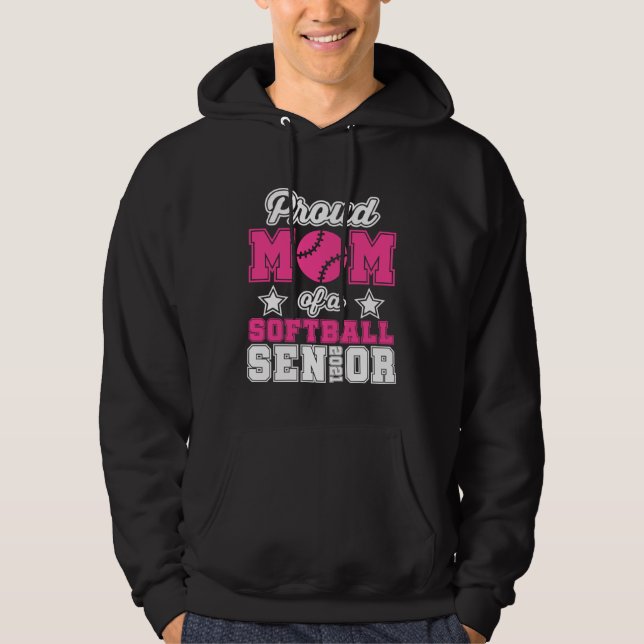 Proud Mom Of A Softball Senior 2021 Graphic Hoodie (Vorderseite)