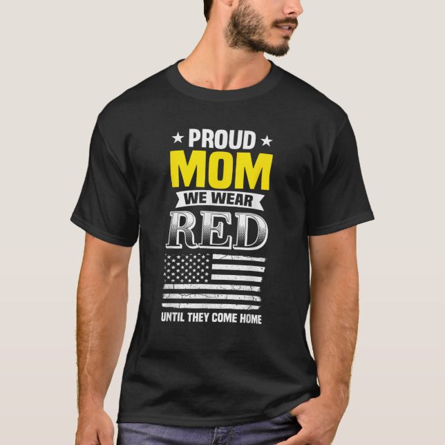 Proud Mom Of Deployed Son Red Friday Family  T-Shirt (Vorderseite)