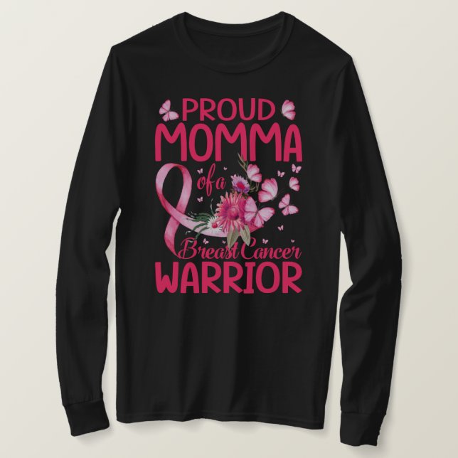 Proud Momma eines Brustkrebserregers T-Shirt (Design vorne)