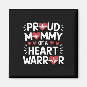 Proud Mommy eines Herzkriegers Chd Awareness Warri Magnet