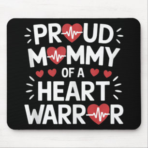 Proud Mommy eines Herzkriegers Chd Awareness Warri Mousepad