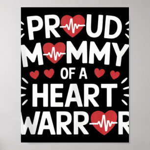 Proud Mommy eines Herzkriegers Chd Awareness Warri Poster