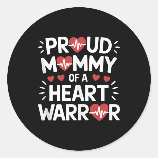 Proud Mommy eines Herzkriegers Chd Awareness Warri Runder Aufkleber (Vorderseite)