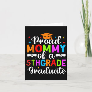 Proud Mommy of 2025 5th Fifth Grade Graduate Gradu Karte