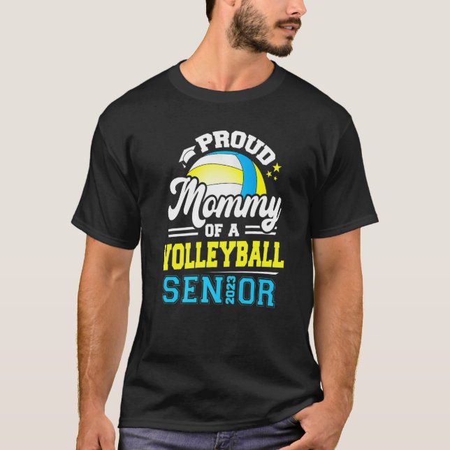 Proud Mommy of a Volleyball Senior 2023 Graduate G T-Shirt (Vorderseite)