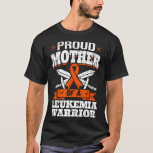 Proud Mother a Leukemia Warrior Mama Awareness R T-Shirt
