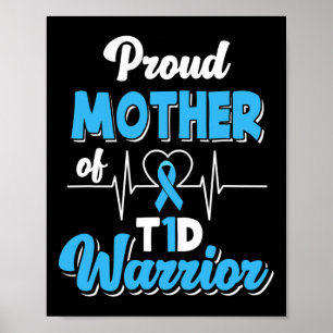 Proud Mother a T1d Warrior Diabetiker Diabetes Aw Poster