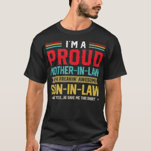 Proud Mother in Law a Freaking Phantastisch Son in T-Shirt