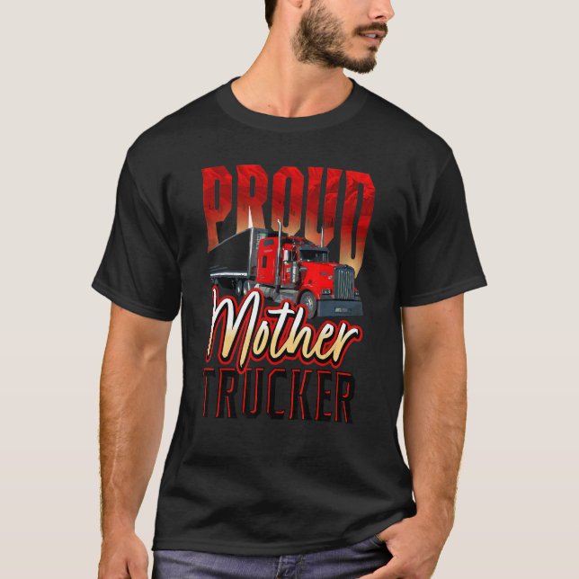 Proud Mother Trucker Mama Muttertag Chr T-Shirt (Vorderseite)