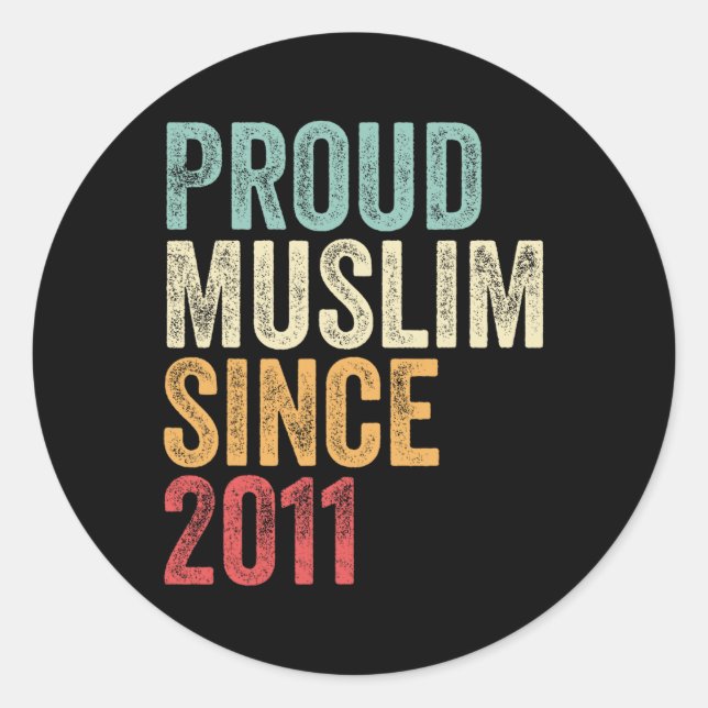 Proud Muslim Since 2011 Embracing Islamic Faith Ne Runder Aufkleber (Vorderseite)