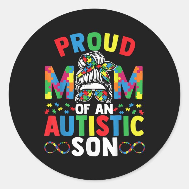 Proud Mutter Autistic Son Messy Bun Autismus Runder Aufkleber (Vorderseite)