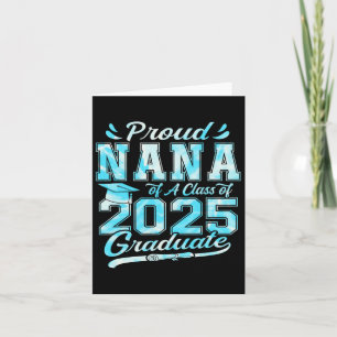 Proud Nana mit einer Cl von 2025 Graduat Karte