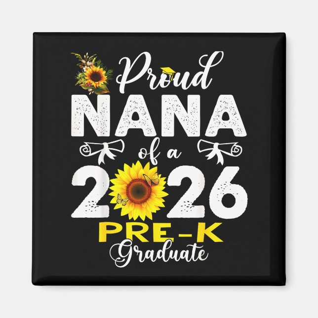 Proud nana of 2026 pre-k graduate mothers day magnet (Vorne)