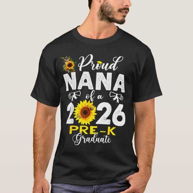 Proud nana of 2026 pre-k graduate mothers day T-Shirt (Vorderseite)