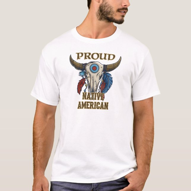 Proud Native American T-Shirt (Vorderseite)