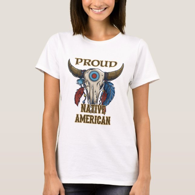 Proud Native American T-Shirt (Vorderseite)