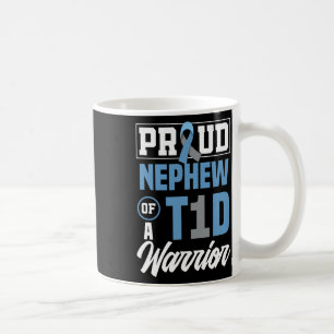 Proud Nephew A T1d Krieger Diabetes Bewusstsein Kaffeetasse