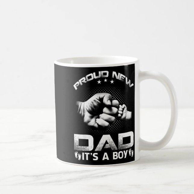 Proud New Dad It's A Boy  Kaffeetasse (Rechts)