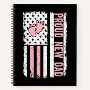Proud New Dad New Girl Baby Vathers Day Funny Firs Notizbuch