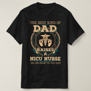 Proud NICU Nurse's Vater T-Shirt