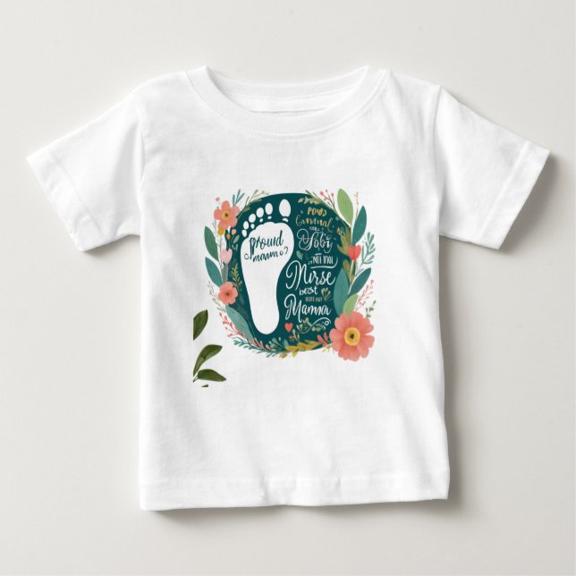 Proud Nurse Mama - Floral Baby Footprint Design Baby T-shirt (Vorderseite)