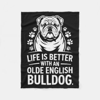 Proud Olde English Bulldog Life Is Better Dog Funn Fleecedecke