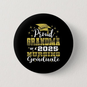 Proud Oma CL of 2025 Nursing Graduate Nurse Button