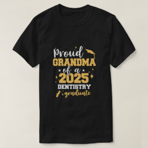 Proud Oma einer Klasse von 2025 Zahnarztabsolvente T-Shirt