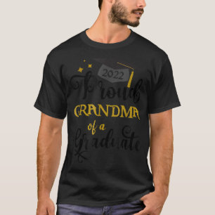 Proud Oma eines Absolventen 2022 Funny Abschluss T-Shirt