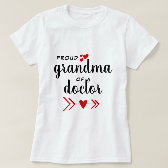 Proud Oma eines Arztes T-Shirt (Design vorne)