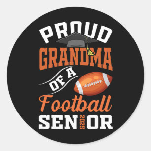 Proud Oma eines Footll Senior CL of 2025 Gradua Runder Aufkleber