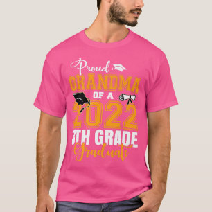 Proud Oma eines Graduate Graduate 2022 T-Shirt