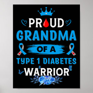 Proud Oma eines Typ-1-Diabetes-Kriegers TD1 Dia Poster