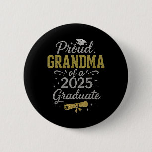 Proud Oma of a Graduate Senior Abschluss 2025 Button