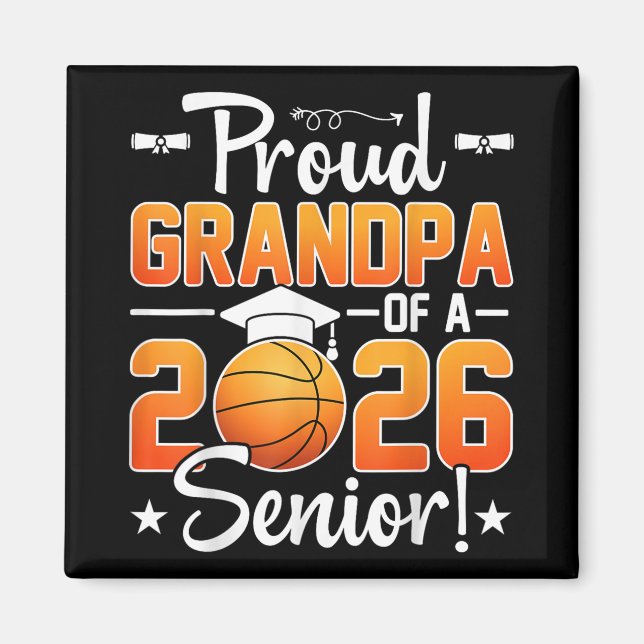 Proud Opa eines Cl 2026 Basketball Senior Grand Magnet (Vorne)