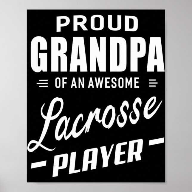 Proud Opa eines Phantastischen Lacrosse Players Poster (Vorne)